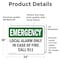 Signmission Local Alarm Only In Case Of Fire Call 911 Emergency Sign, Vinyl Decal, 24in W x 18in L, 2PK OS-2PACK-EM-D-1824-L-10398 - alternate 3